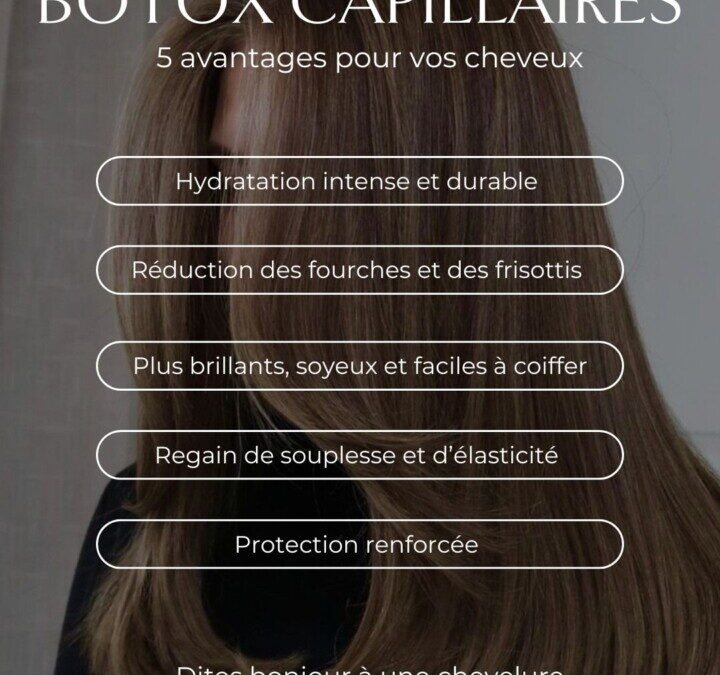 Soin Botox Cheveux Avis : Efficacité et Résultats